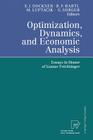 Optimization, Dynamics, and Economic Analysis: Essays in Honor of Gustav Feichtinger By Engelbert J. Dockner (Editor), Richard F. Hartl (Editor), Mikulas Luptacik (Editor) Cover Image