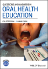 Questions and Answers in Oral Health Education Cover Image