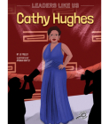 Cathy Hughes: Volume 11 By J. P. Miller, Amanda Quartey (Illustrator) Cover Image