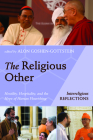 The Religious Other (Interreligious Reflections) Cover Image