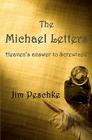 The Michael Letters: Heaven's answer to Screwtape By Jim Peschke Cover Image