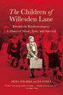 The Children of Willesden Lane: Beyond the Kindertransport:  A Memoir of Music, Love, and Survival Cover Image