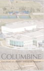 Columbine: The Story of a Terrible American Tragedy By Jeff D. Lewis Cover Image