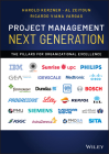 Project Management Next Generation: The Pillars for Organizational Excellence By Harold Kerzner, Al Zeitoun, Ricardo Viana Vargas Cover Image