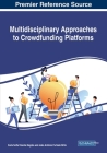 Multidisciplinary Approaches to Crowdfunding Platforms Cover Image