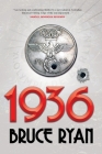 1936 By Bruce Ryan Cover Image