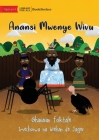 Jealous Anansi - Anansi Mwenye Wivu By Ghanaian Folktale, Wiehan de Jager (Illustrator) Cover Image