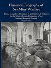 Historical Bibliography of Sea Mine Warfare Cover Image