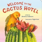 Welcome to the Cactus Hotel Cover Image