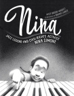 Nina: Jazz Legend and Civil-Rights Activist Nina Simone By Alice Brière-Haquet, Bruno Liance (Illustrator) Cover Image