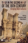 Italy in the Second Half of the 19th Century: Bridging New Cultures Cover Image