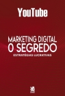 Marketing Digital: O Segredo do YouTube Cover Image