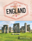 Your Passport to England By Nancy Dickmann Cover Image