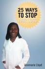 25 Ways to stop hair loss By Annmarie Lloyd Cover Image
