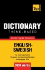 Theme-based dictionary British English-Swedish - 9000 words Cover Image