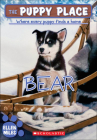 Bear (Puppy Place #15) By Ellen Miles Cover Image