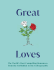 Great Loves (DK Secret Histories) By DK Cover Image