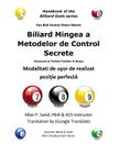 Biliard Mingea a Metodelor de Control Secrete: Modalitati de Usor de Realizat Pozitie Perfecta Cover Image