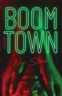Boom Town By Nic Stone Cover Image