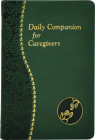 Daily Companion for Caregivers (Spiritual Life) By Allan F. Wright Cover Image