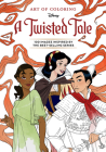 Art of Coloring: A Twisted Tale By Disney Books Cover Image
