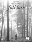 Taylor Swift - Folklore: Piano/Vocal/Guitar Songbook By Taylor Swift (Artist) Cover Image