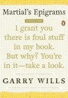 Martial's Epigrams: A Selection By Garry Wills Cover Image