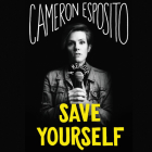 Save Yourself: A Memoir Cover Image
