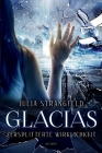 Glacias: Zersplitterte Wirklichkeit Cover Image