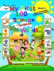 My First 100 Samoan Animal Words - Book 3 By Vaoese Kava, Osaiasi Lolohea (Illustrator), Michelle A. Canlom (Illustrator) Cover Image