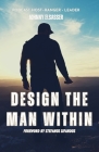 Design the Man Within By Johnny Elsasser Cover Image