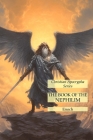 The Book of the Nephilim: Christian Apocrypha Series By Enoch Cover Image