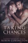 Taking Chances: A Male/Male Novella Collection Cover Image