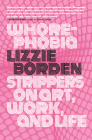Whorephobia: Strippers on Art, Work, and Life Cover Image
