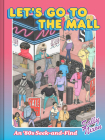 Let's Go to the Mall: An ’80s Seek-and-Find By Sally Nixon Cover Image