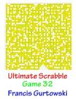 Ultimate Scabble Game 32 Cover Image