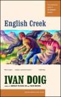 English Creek By Ivan Doig Cover Image