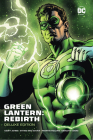 Green Lantern: Rebirth Deluxe Edition By Geoff Johns, Ethan Van Sciver (Illustrator) Cover Image