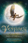 Venturess By Betsy Cornwell Cover Image