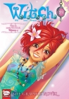 W.I.T.C.H.: The Graphic Novel, Part IX. 100% W.I.T.C.H., Vol. 4 Cover Image