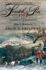The Scratch of a Pen: 1763 and the Transformation of North America (Pivotal Moments in American History) Cover Image