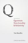Quantum Non-Locality and Relativity: Metaphysical Intimations of Modern Physics Cover Image