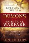 Everyone's Guide to Demons & Spiritual Warfare: Simple, Powerful Tools for Outmaneuvering Satan in Your Daily Life Cover Image