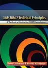 SAP SRM7 Technical Principles: A Technical Guide for SRM Developer Cover Image