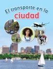 El Transporte En La Ciudad By Vhl Cover Image
