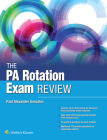 The PA Rotation Exam Review By Paul Gonzales Cover Image