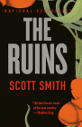 The Ruins By Scott Smith Cover Image