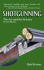 Shotgunning: The Art and the Science By Bob Brister Cover Image