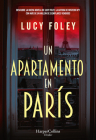 Un apartamento en París (The Paris Apartment - Spanish Edition) By Lucy Foley Cover Image