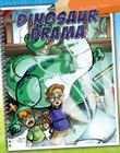Dinosaur Drama (Mystical Pencil) By Dustin Evans, Dustin Evans (Illustrator) Cover Image